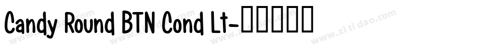 Candy Round BTN Cond Lt字体转换